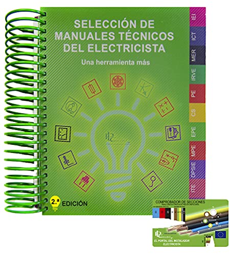 SELECCIÓN DE MANUALES TÉCNICOS DEL ELECTRICISTA.: La guía del instalador