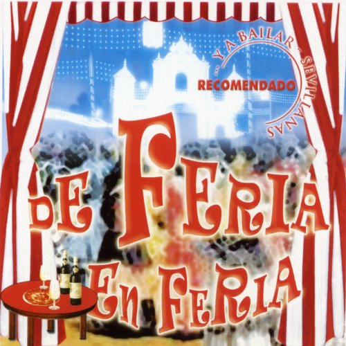 Sevillanas Medley 9: Cuantas Maravillas Vi / Era Mi Primer Rocío / La Herencia / Unos Se Van en Caballo