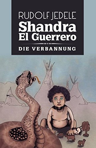 Shandra el Guerrero: Die Verbannung (German Edition)
