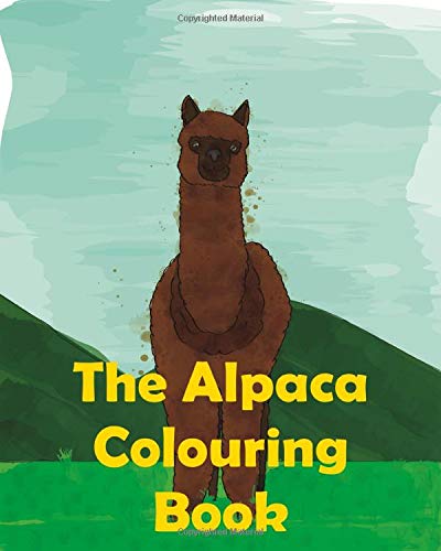 The Alpaca Colouring Book (The Alpaca - Children's Books)
