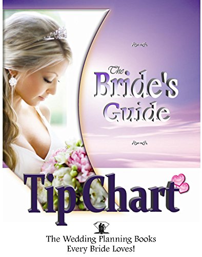 The Bride's Guide: Tip Chart (English Edition)