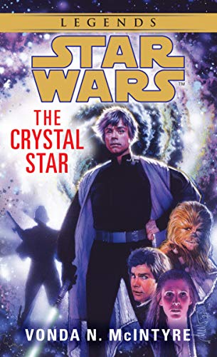 The Crystal Star: Star Wars Legends (Star Wars - Legends) (English Edition)