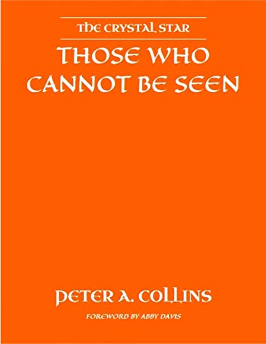 The Crystal Star: Those Who Cannot Be Seen (English Edition)