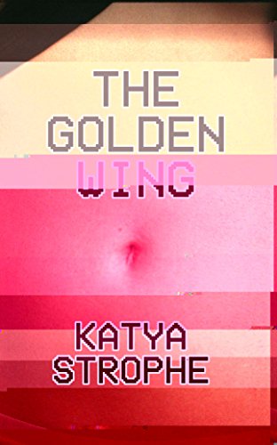 The Golden Wing (English Edition)