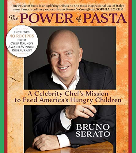 The Power of Pasta: A Celebrity Chef's Mission to Feed America's Hungry Children (English Edition)