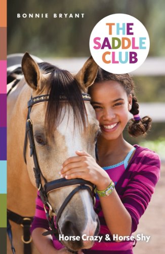 The Saddle Club: Horse Crazy & Horse Shy (English Edition)