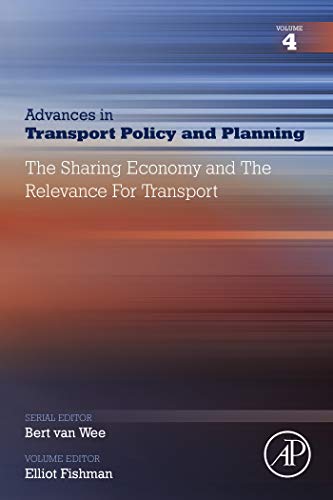 The Sharing Economy and the Relevance for Transport (ISSN Book 4) (English Edition)
