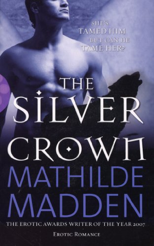 The Silver Crown (Black Lace) (English Edition)