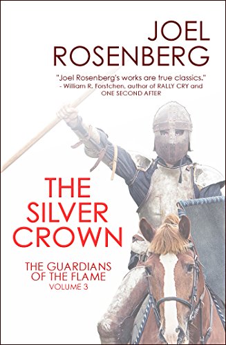 The Silver Crown: Book Three of The Guardians of the Flame) (English Edition)