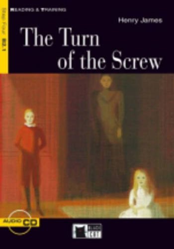 THE TURN OF THE SCREW: The Turn of the Screw + audio CD (Reading and training)