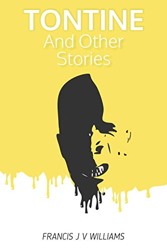 Tontine: And Other Stories (English Edition)