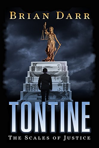 Tontine: The Scales of Justice (English Edition)
