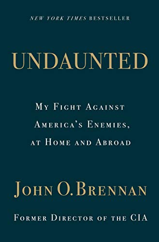 Undaunted: My Fight Against America's Enemies, At Home and Abroad (English Edition)