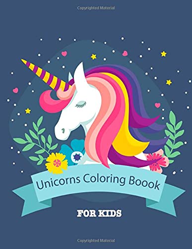 Unicorn Coloring Book for Kids: Unicorn Coloring Book for Boys, Girls, Toddlers, Preschoolers, Kids 3-8, 6-8 (Fantastic Dinosaur Journal) - Indoor Activity Book for Stay at Home