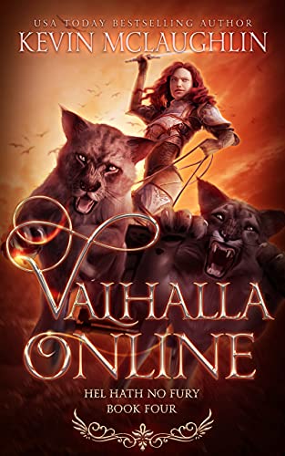 Valhalla Online 4: Hel Hath No Fury: A LitRPG Adventure (English Edition)