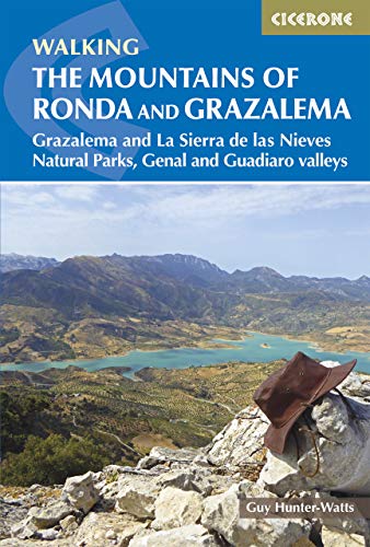 Walking the Mountains of Ronda & Grazalema. Cicerone Press.: Grazalema and La Sierra de las Nieves Natural Parks, Genal and Guadiaro valleys