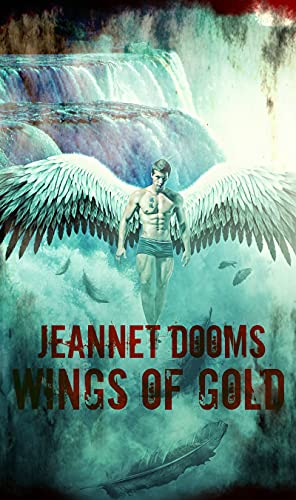 Wings of gold (English Edition)