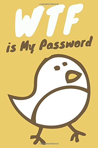 WTF Is My Password: Discreet Password Keeper Notebook With Alphabetical Categories For Women, Men, Teens & Elderly - Track Websites, Login Info, ... New Year Gift Log book (Vol.2) (Pass Book)