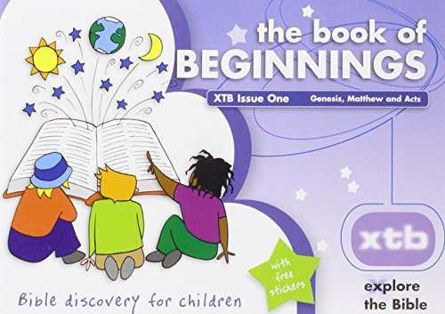 XTB 1: The Book of Beginnings: Bible discovery for children (1)