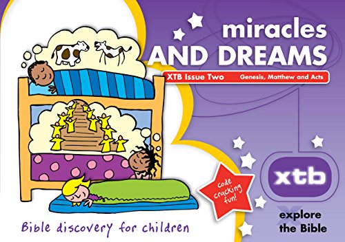 XTB 2: Miracles & Dreams: Bible discovery for children (2)