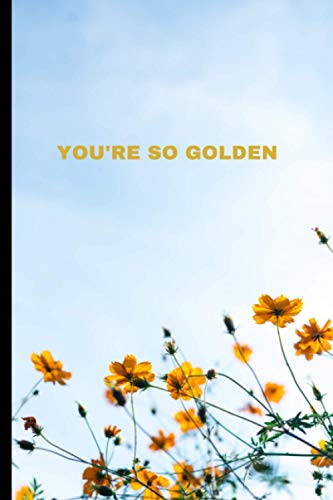 You're So Golden: Harry Styles Notebook, Journal, Notepad | Bullet Dot Grid 110 Pages 6 "x 9" (15.24 x 22.86 cm)