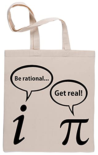 Be Rational Get Real Imaginary Math Science Pi Reutilizable Algodón Beige Bolsa de la Compra Reusable Cotton Shopping Bag