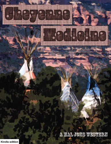 Cheyenne Medicine (English Edition)
