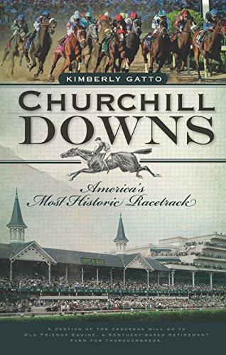 Churchill Downs: America's Most Historic Racetrack (Landmarks) (English Edition)