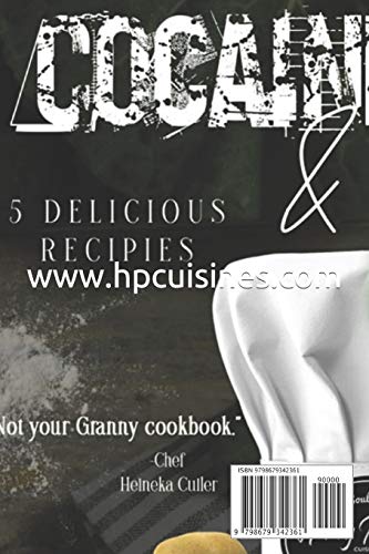 Cocaine & Collard Greens: The Cookbook Vol I: 3