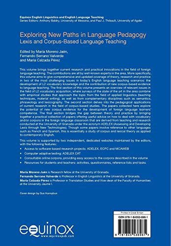 Exploring New Paths in Language Pedagogy: Lexis and Corpus-Based Language Teaching (Equinox English Linguistics and ELT)