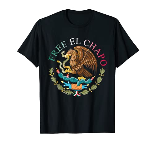 FREE EL CHAPO con la bandera mexicana sello camiseta Camiseta