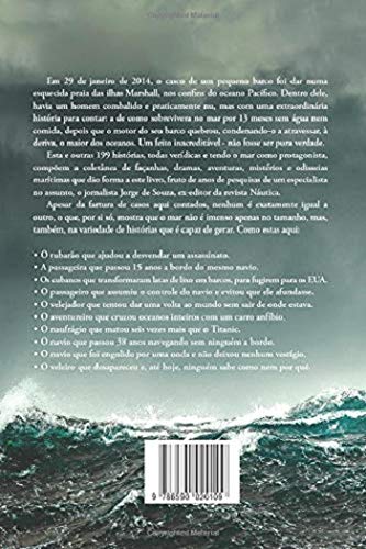 HISTÓRIAS DO MAR: 200 CASOS VERÍDICOS DE FAÇANHAS, DRAMAS, AVENTURAS E ODISSEIAS NOS OCEANOS