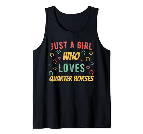 Just a Girl Who Loves Quarter Horses - Caballo de regalo Camiseta sin Mangas