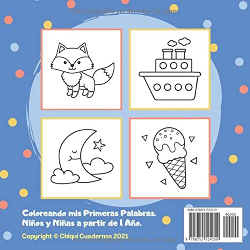 Mi primer libro para colorear 1 año: Mis primeras palabras para colorear | Cuaderno para colorear para niños de 1 2 3 años | Dibujos para pintar ... | Libro del abecedario para colorear bebé