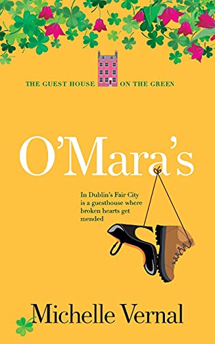 O'Mara's, Book 1, The Guesthouse on the Green