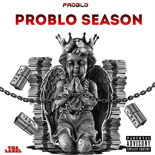Problo Season [Explicit]