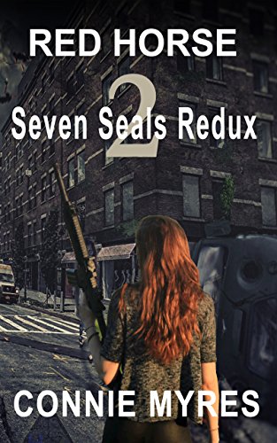 Red Horse: Seven Seals Redux, #2 (English Edition)