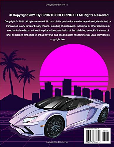 Supercar Coloring Book: The Amazing Coloring Book Sports Cars, Supercars, and Classic Cars Coloring Pages; The Best Coloring Book with all of your ... Perfect Gift for Kids and Adult Car Lovers