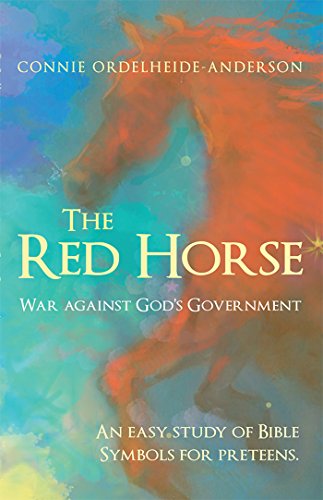 The Red Horse: War Against God’S Government (English Edition)